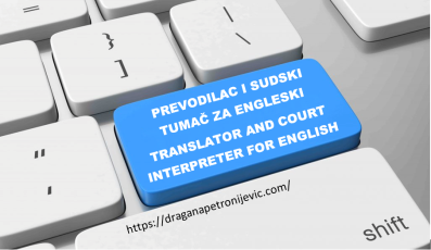 Sudski tumač i prevodilac za engleski Dragana / Court interpreter and translator for English Dragana