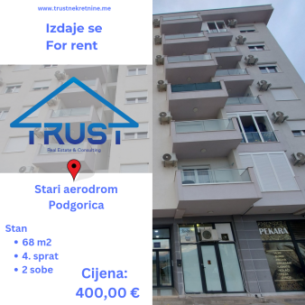 Dvosoban stan, 68 m2, Stari Aerodrom, Podgorica, Izdavanje 