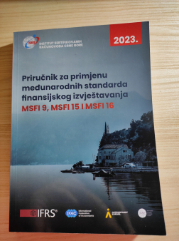 Priručnik za primjenu međunarodnih standarda finansijskog izveštavanja MSFI 9, MSFI 15 I MSFI 16