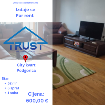 Jednosoban stan, 52m2, City kvart, Podgorica, Izdavanje