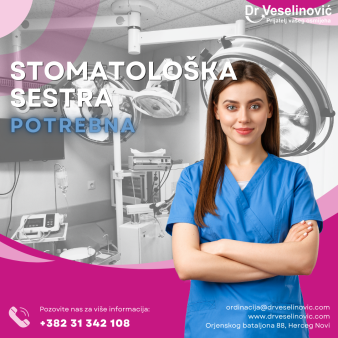 Stomatološka / medicinska sestra potrebna