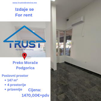 Poslovni prostor, 147 m2, Preko Morace, Podgorica, Izdavanje