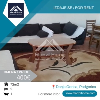 Dvoiposoban stan, 72m2, Donja Gorica, Izdavanje