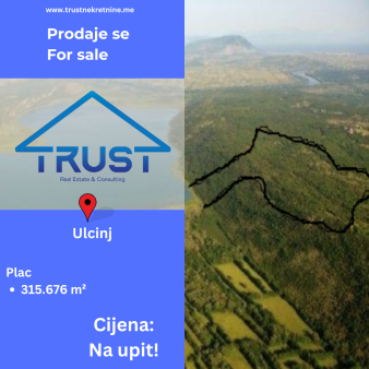 Plac 315,676 m2, Ulcinj, Prodaja 