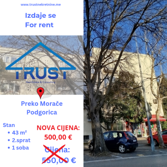 Jednosoban stan, 43m2, Preko Morace, Podgorica, Izdavanje