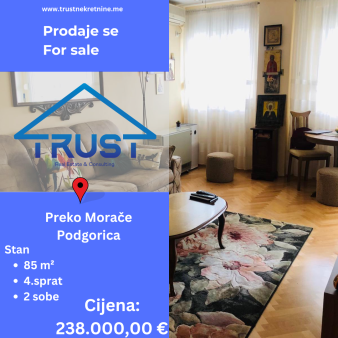 Dvosoban stan, 85m2, Preko Morače, Podgorica, Prodaja